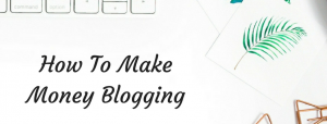 5 ways to earn from blogging