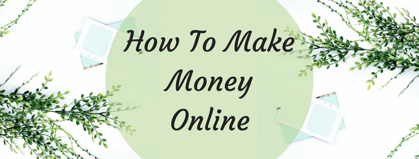 Make Money Online ideas