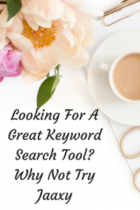 Looking For A Great Keyword Search Tool? Try Jaxxy and Get Your Posts Ranked In Google