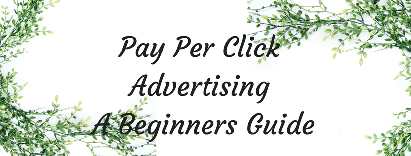 A Beginners Guide To PPC