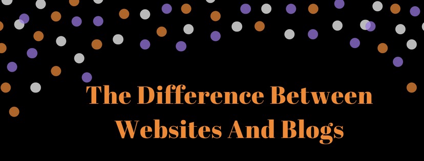 What Is The Difference Between Websites And Blogs