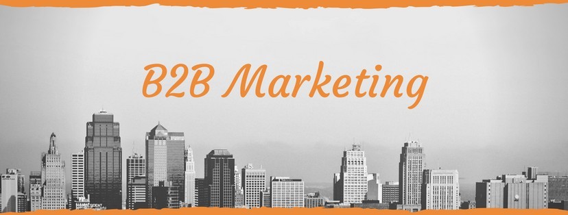 The Best B2B Marketing Strategies - Make An Impact