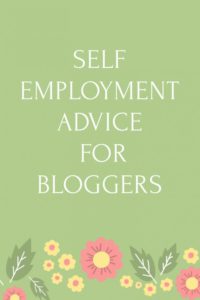 Self Employment Advice For Bloggers