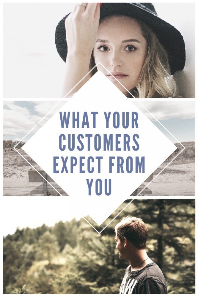 3 Things Customers Expect From Your Online Business