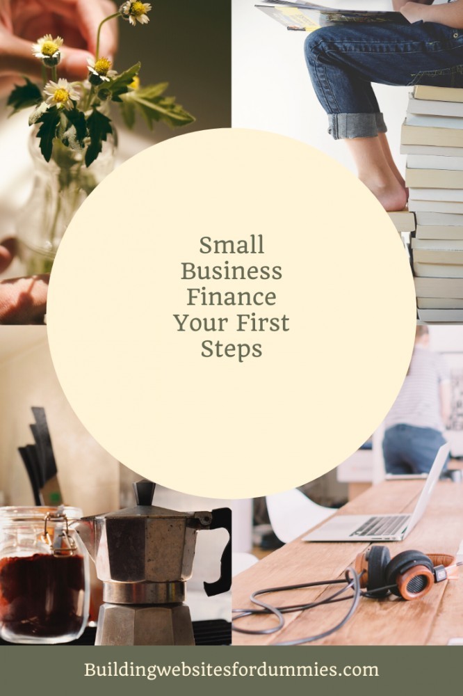 Small Business Finance - First Steps