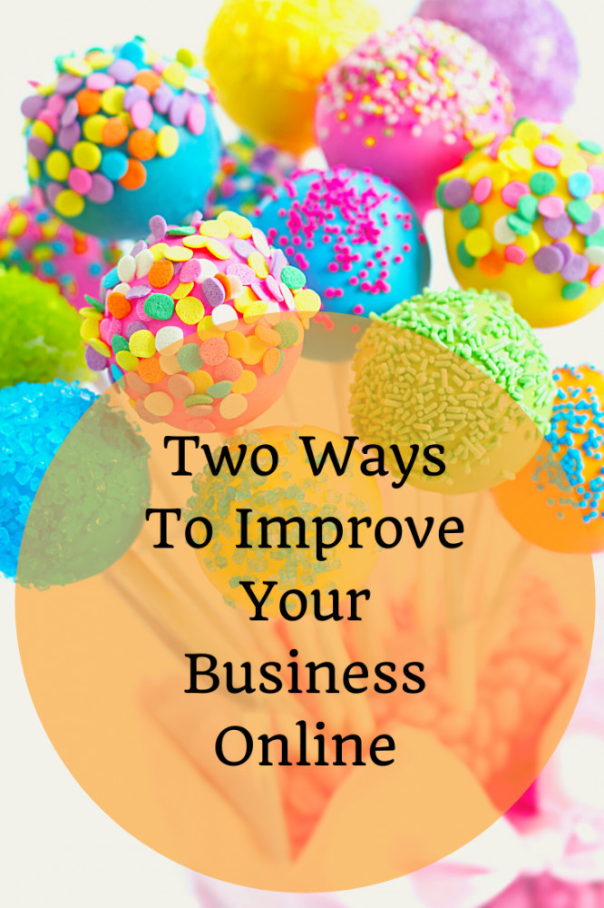 Two Ways To Improve Your Business Online