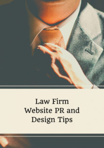 Law Firm Website PR and Design Tips