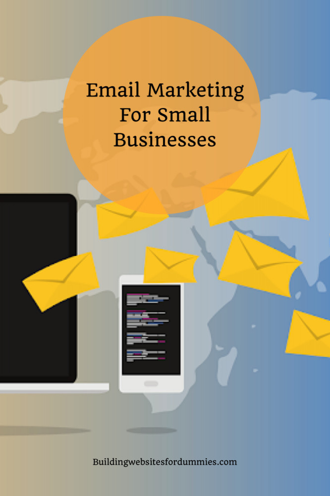 Email Marketing For Small Business Owners